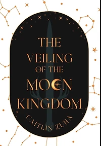the Veiling of Moon Kingdom