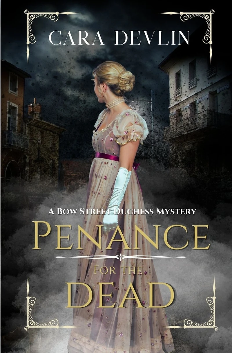 Penance for the Dead: A Romantic Regency Historical Mystery