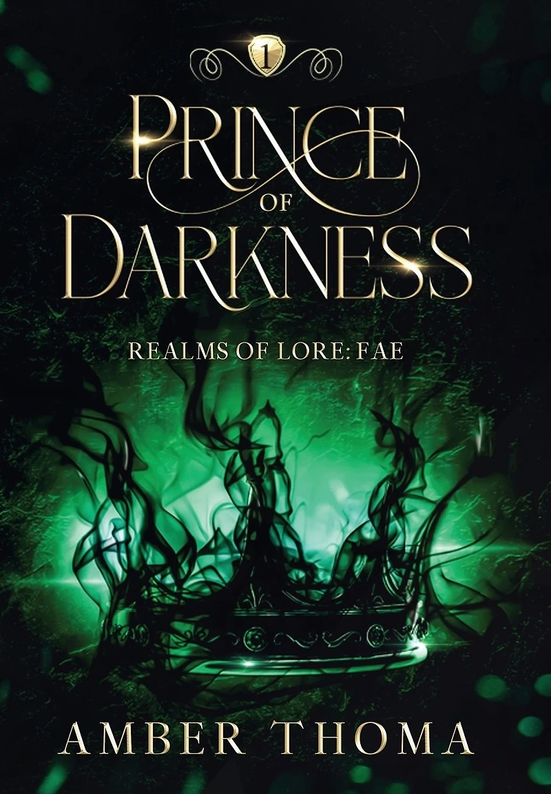 Prince of Darkness: Realms Lore: Fae Book One