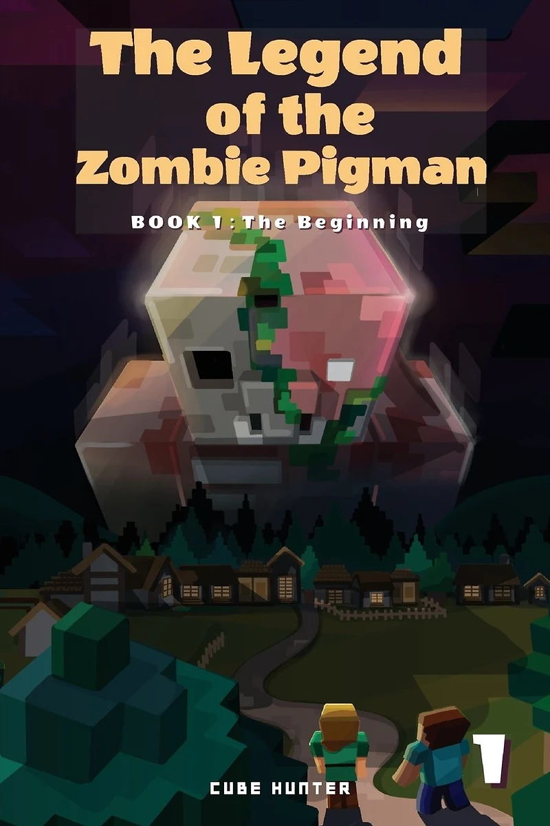The Legend of Zombie Pigman Book 1: Beginning