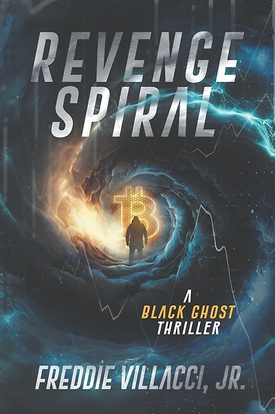 Revenge Spiral: A Black Ghost Thriller