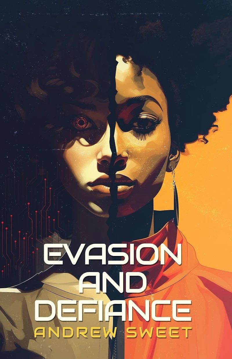 Evasion and Defiance (Virtual Wars, #1)