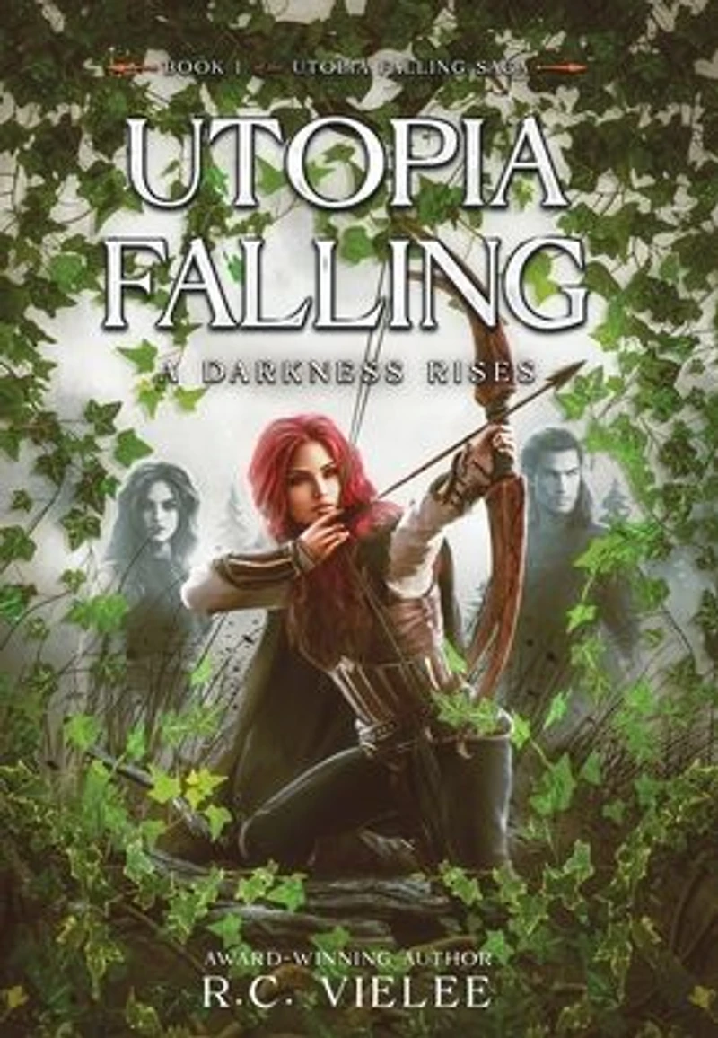 Utopia Falling: A Darkness Rises
