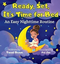 Ready, Set, It's Time for Bed: An Easy Nighttime Routine