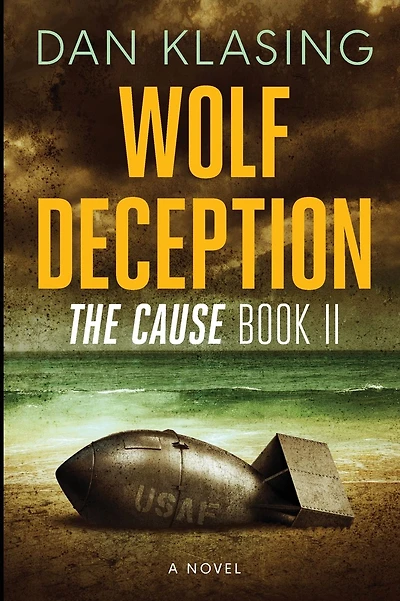 Wolf Deception: The Cause Book II