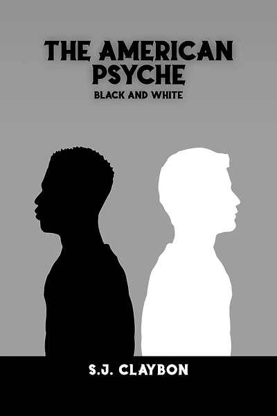 The American Psyche: Black and White