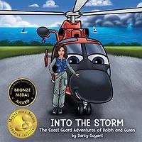 Into The Storm: Coast Guard Adventures of Dolph and Gwen requires courage, trust, teamwork when performing daring rescues.