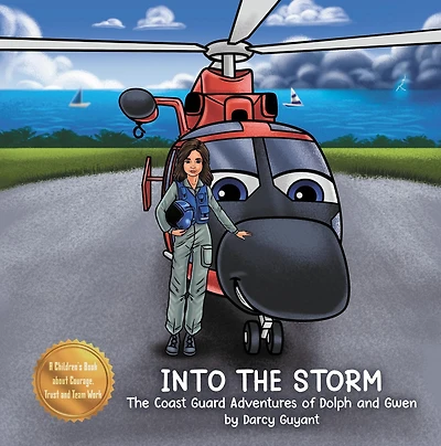 Into The Storm: Coast Guard Adventures of Dolph and Gwen requires courage, trust, teamwork when performing daring rescues.
