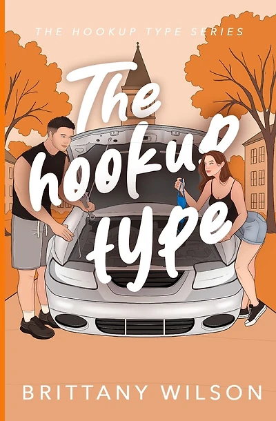 The Hookup Type
