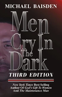 Men Cry The Dark