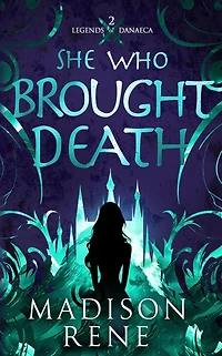 She Who Brought Death