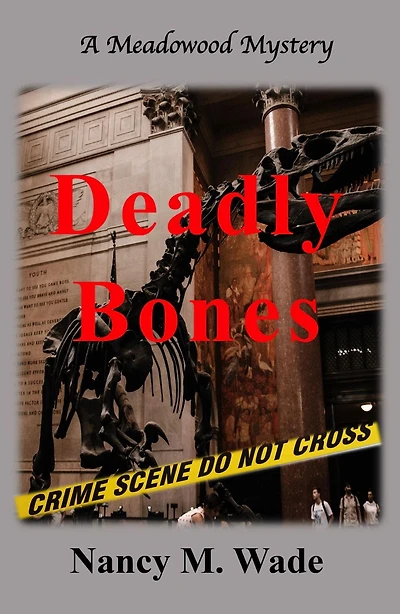 Deadly Bones: A Meadowood Mystery