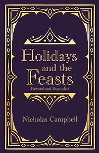 Holidays and the Feasts