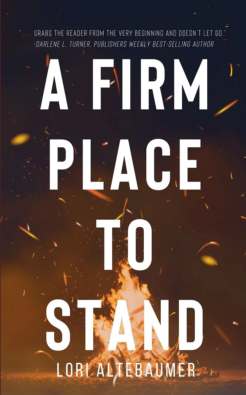 A Firm Place to Stand (Turnaround, Texas, #1)