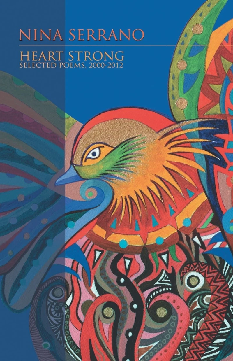 Heart Strong: Selected Poems 2000-2012