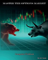Master the Options Market - Companion Workbook