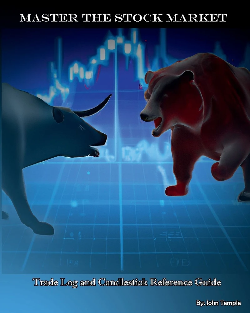 Master the Stock Market: Trade Log and Candlestick Reference Guide