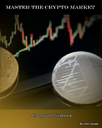 Master the Crypto Market - Companion Workbook