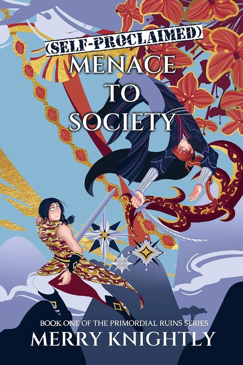 (Self-Proclaimed) Menace To Society