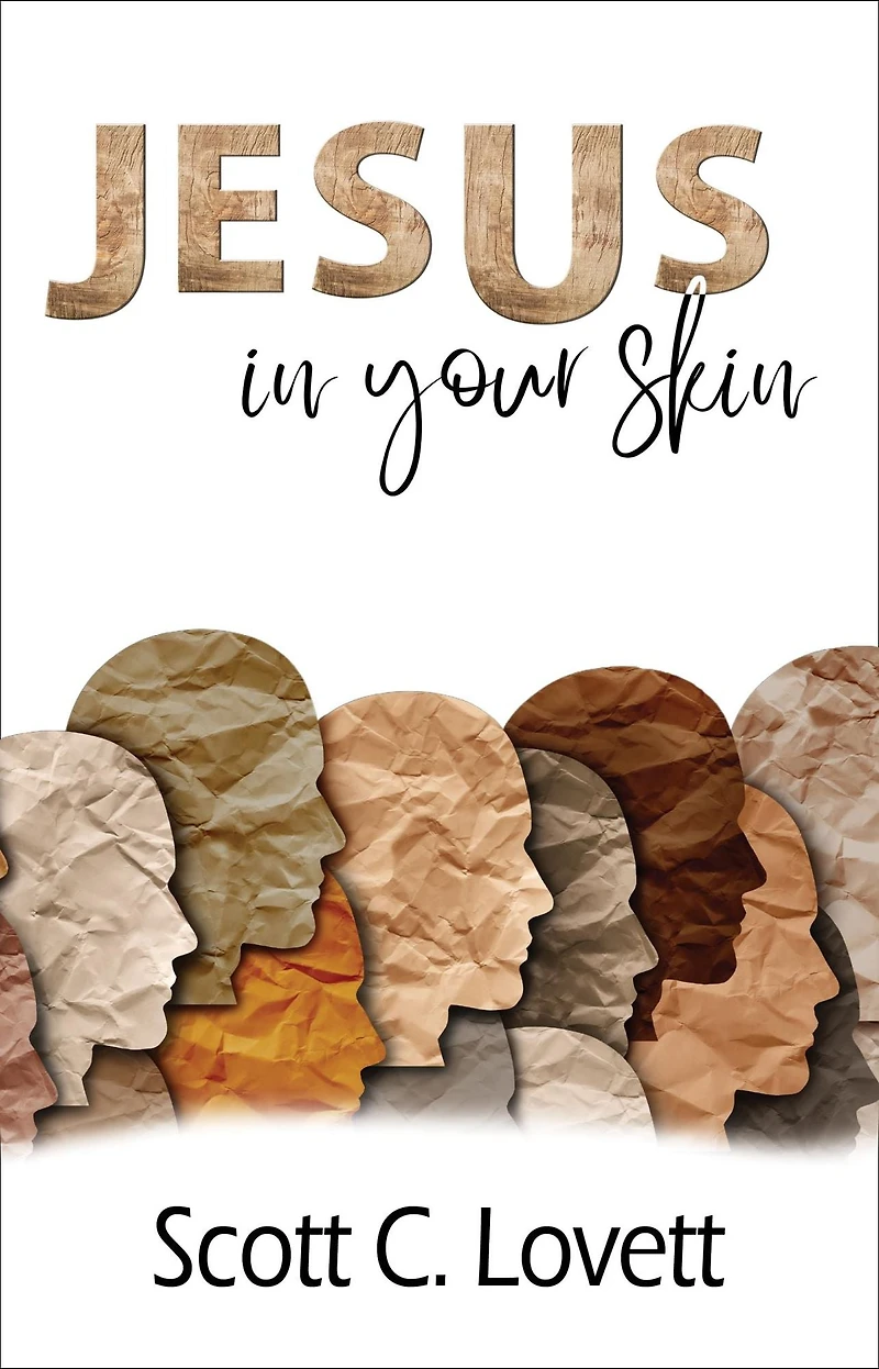 Jesus Your Skin