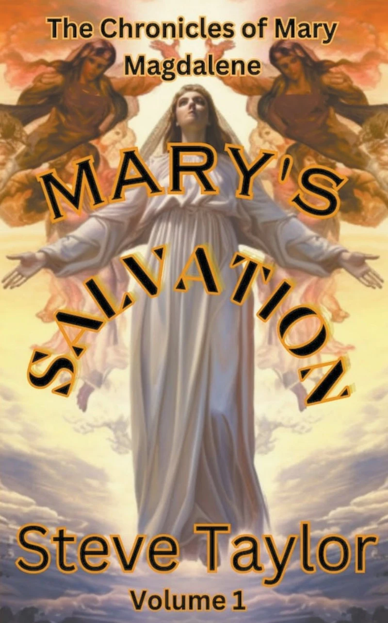 Mary's Salvation (The Chronicles of Mary Magdalene, #1)