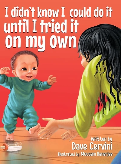 I Didn't Know I Could Do It Until I Tried It On My Own