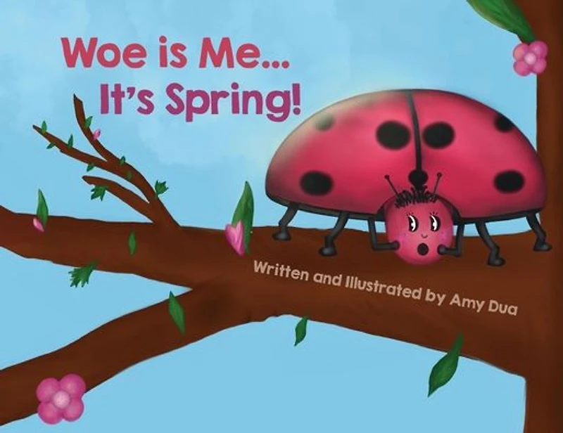 Woe is Me...It's Spring!