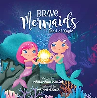 Brave Mermaids Shell of Magic: Magic