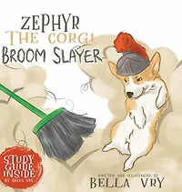Zephyr the Corgi Broom Slayer