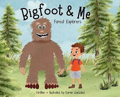 Bigfoot & Me: Forest Explorers