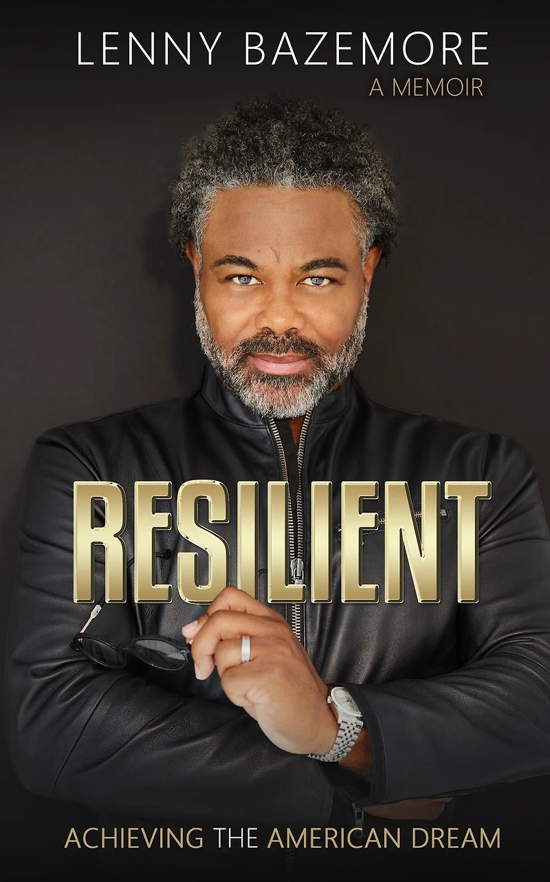 Resilient- Achieving the American Dream