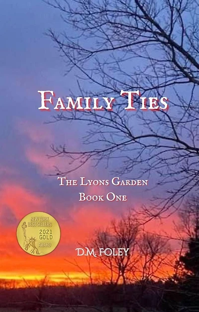Family Ties: The Lyons Garden Book One