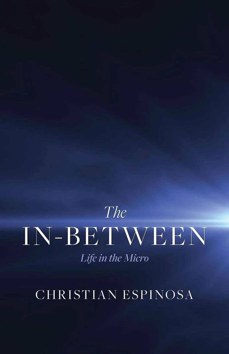 the In-Between: Life Micro