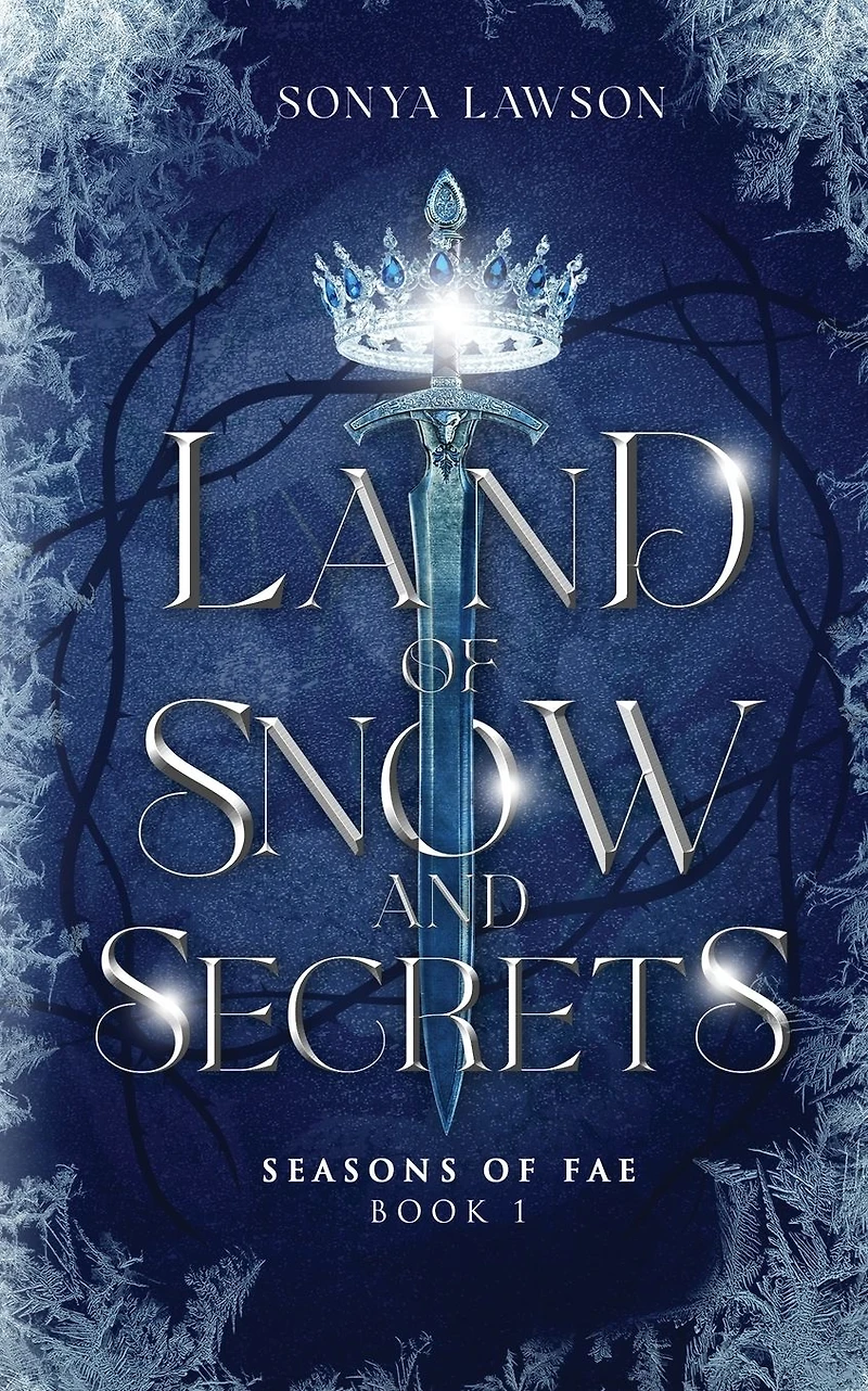 Land of Snow and Secrets: Seasons Fae Book 1