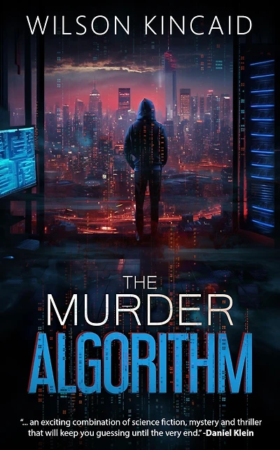 the Murder Algorithm: A Sci-fi Crime Thriller Unveiling Dark Side of Power and Social Media