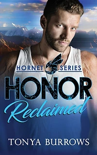 Honor Reclaimed (HORNET, #2)