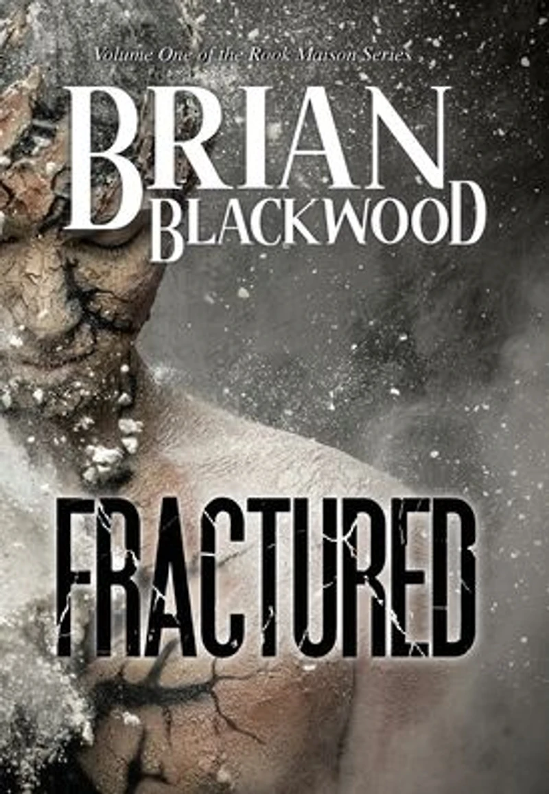 Fractured (The Rook Maison Series, #1)