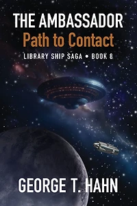 The Ambassador: Path to Contact
