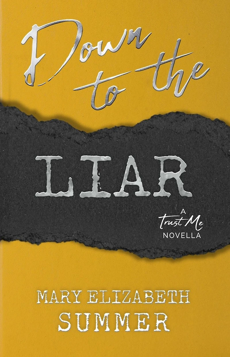 Down to the Liar