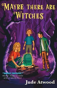 Maybe There Are Witches