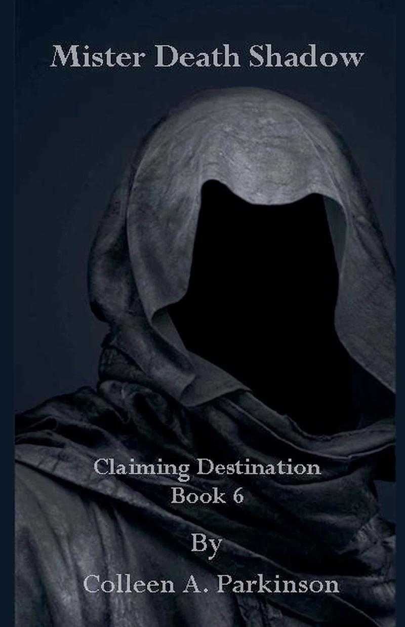 Mister Death Shadow (Claiming Destination, #6)