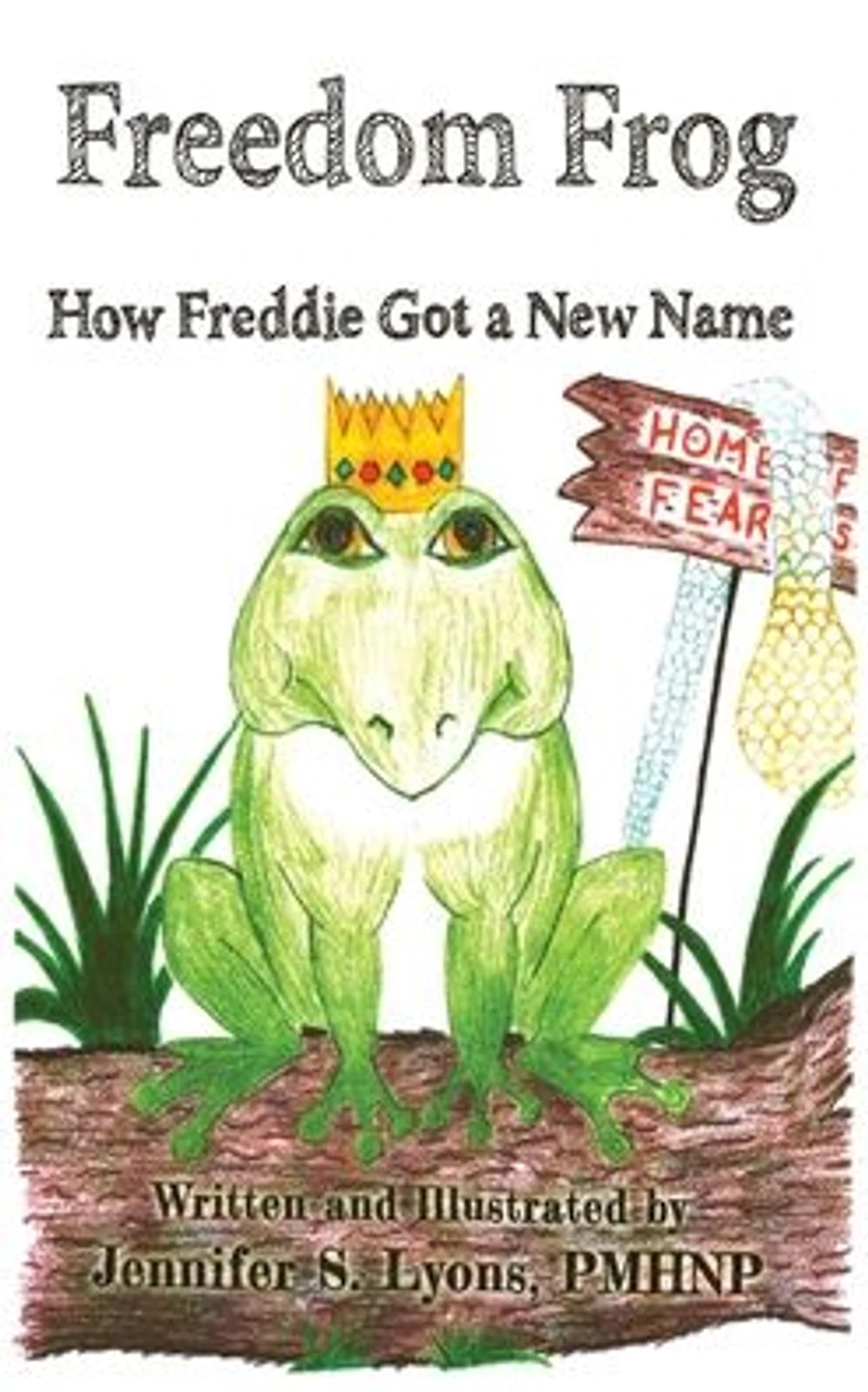Freedom Frog: How Freddie Got a New Name