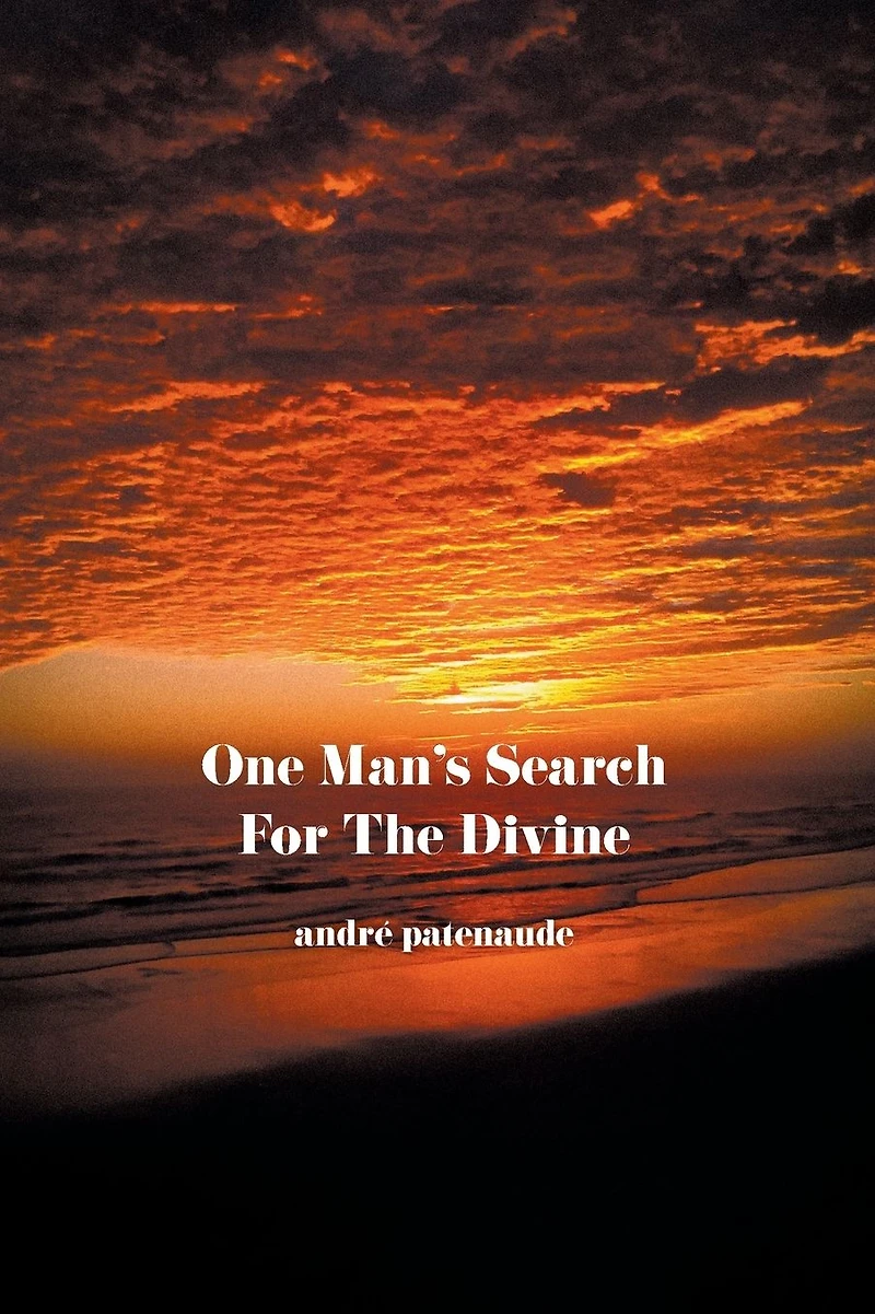 One Man's Search for the Divine
