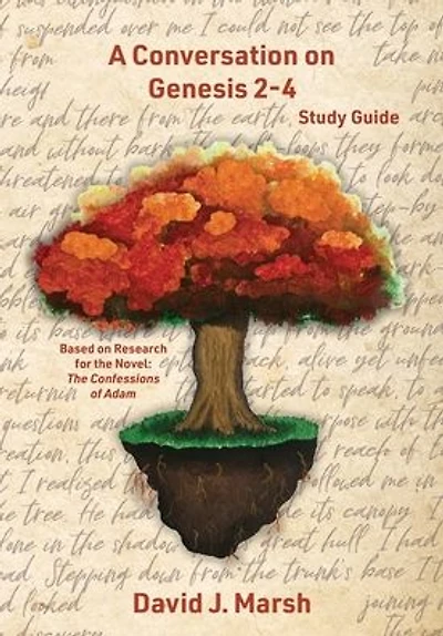 A Conversation on Genesis 2-4: Study Guide