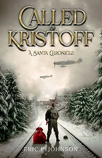 Called of Kristoff: A Santa Chronicle