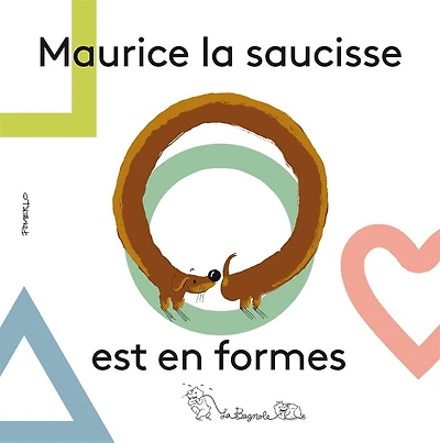 Maurice La Saucisse Est En For