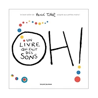 Oh! Un Livre Qui Fait Des Sons