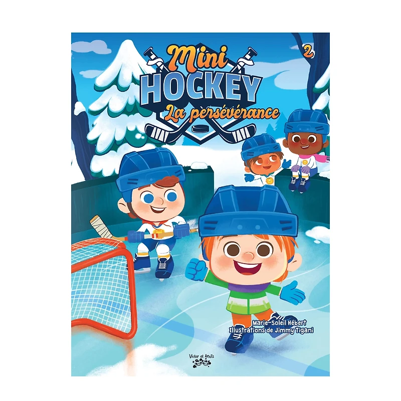 Mini Hockey Vol.2 La persévérance