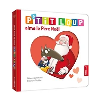 P'tit Loup Aime Le Père Noël