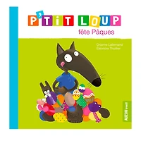 P'tit Loup Fête Pâques